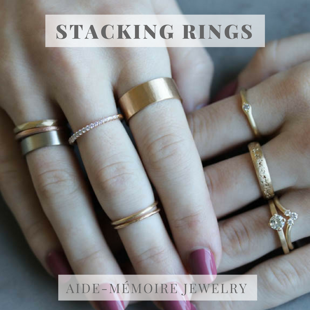 Tips & Tricks for Stacking Your Rings